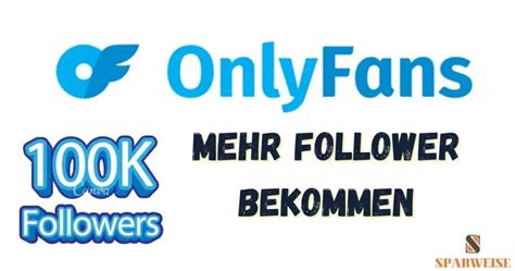 onlyfans tipps|Mehr Reichweite auf OnlyFans – 5 Tipps für neue。